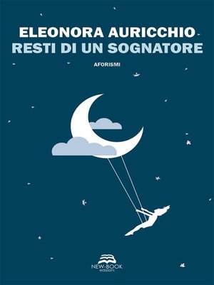 cover image of Resti di un sognatore